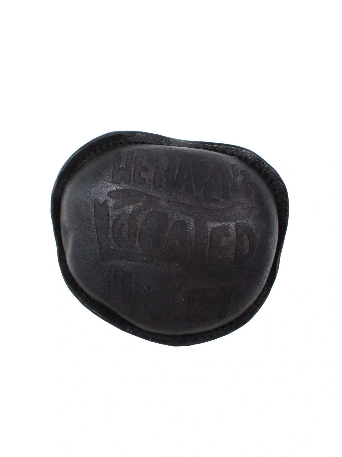 40/41 “We Haven’t Located Us Yet” Leather Paperweight (Limited Edition)