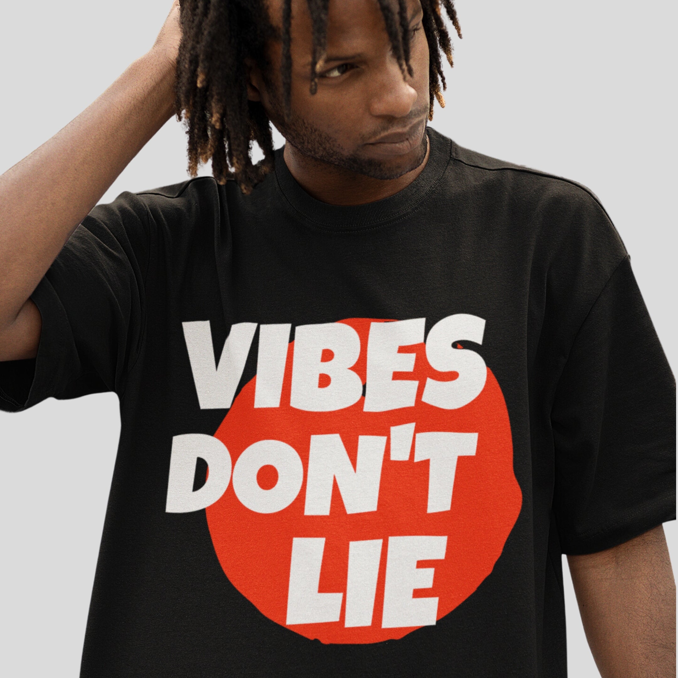 Vibes Don't Lie